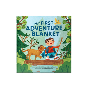 Rumpl My First Adventure Blanket Book My First Adventure Blanket - a kid's book by Rumpl Book
